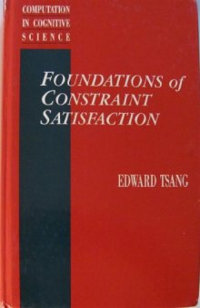 Foundations of Constraint Satisfaction. Computation in Cognitive Science