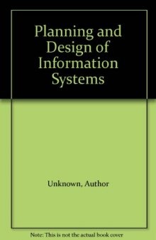 Planning and Design of Information Systems