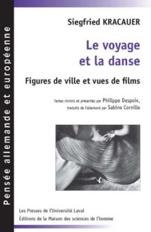 Voyage et la danse : figures de ville et vues de films