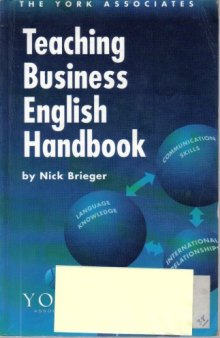 The York Associates Teaching Business English Handbook