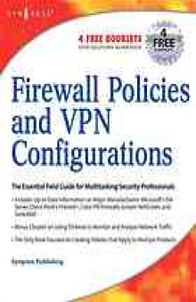 Firewall policies and VPN configurations