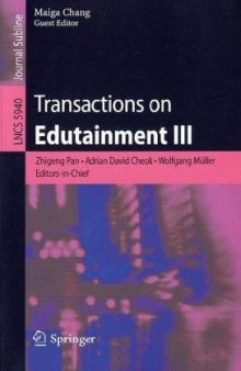 Transactions on Edutainment III