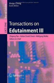 Transactions on Edutainment III