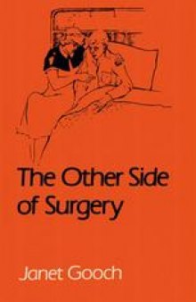 The other Side of Surgery