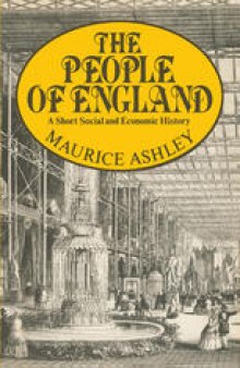 The People of England: A Short Social and Economic History