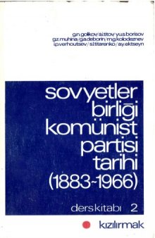 Sovyetler Birliği Komünist Partisi Tarihi (1883-1966) 2