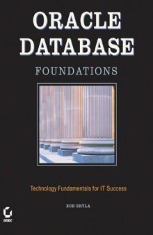 Oracle Database Foundations: Technology Fundamentals for IT Success