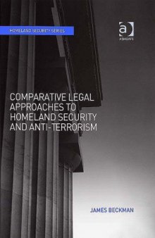 Comparative Legal Approaches to Homeland Security and Anti-terrorism (Homeland Security)