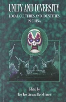 Unity and Diversity: Local Cultures and Identities in China