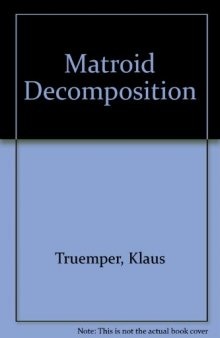 Matroid Decomposition