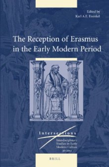 The Reception of Erasmus in the Early Modern Period