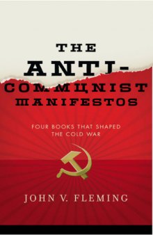 The Anti-Communist Manifestos
