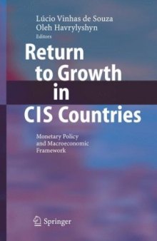 Return to Growth in CIS Countries: Monetary Policy and Macroeconomic Framework