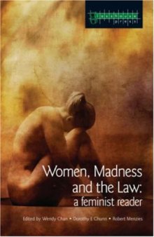 Women, madness and the law: a feminist reader  