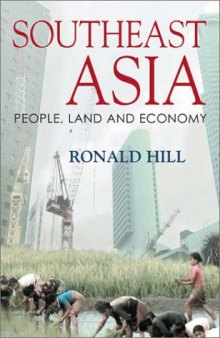 Southeast Asia: People, Land and Economy