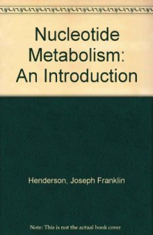 Nucleotide Metabolism. An Introduction