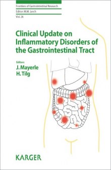 Clinical Update on Inflammatory Disorders of the Gastrointestinal Tract (Frontiers of Gastrointestinal Research, Vol. 26)