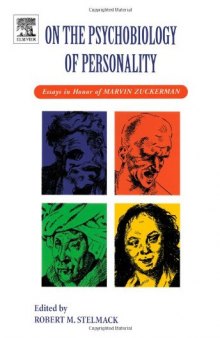 On the Psychobiology of Personality: Essays in Honor of Marvin Zuckerman  