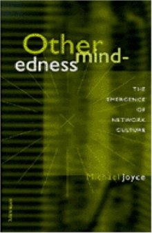 Othermindedness: The Emergence of Network Culture