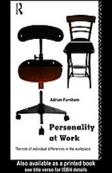 Personality at work : the role of individual differences in the workplace