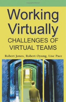 Working Virtually: Challenges Of Virtual Teams