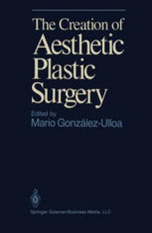 The Creation of Aesthetic Plastic Surgery