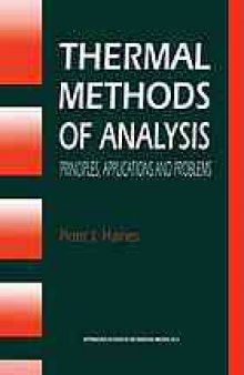 Thermal methods of analysis : principles, applications and problems