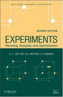 Experiments: Planning, Analysis, and Optimization