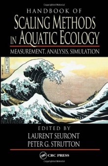 Handbook of Scaling Methods in Aquatic Ecology: Measurement, Analysis, Simulation