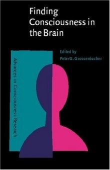 Finding Consciousness in the Brain: A Neurocognitive Approach