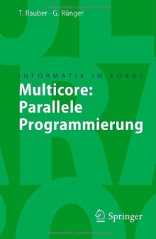 Multicore: Parallele Programmierung