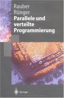 Parallele und verteilte Programmierung (Springer-Lehrbuch) (German Edition)