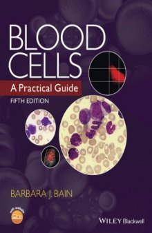Blood Cells  A Practical Guide, 5 edition