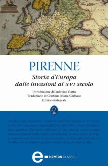 Storia d’Europa dalle invasioni al XVI secolo