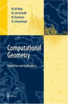 Computational Geometry: Algorithms and applications