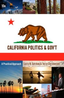 California Politics and Government: A Practical Approach  