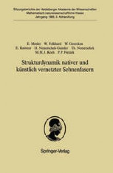 Strukturdynamik nativer und kunstlich vernetzter Sehnenfasern