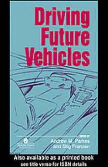 Driving future vehicles