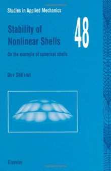 Stability of Nonlinear Shells: On the example of spherical shells