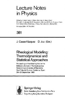 Rheological Modelling: Thermodynamical and Statistical Approaches