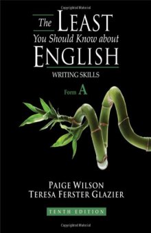 The Least You Should Know about English: Writing Skills, Form A (10th edition)