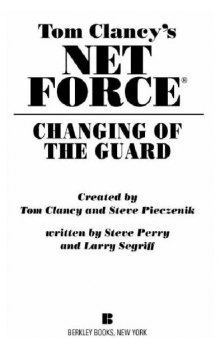 Tom Clancy's Net Force: Changing of the Guard   
