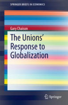 The Unions’ Response to Globalization