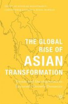 The Global Rise of Asian Transformation: Trends and Developments in Economic Growth Dynamics