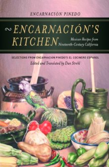 Encarnacin's Kitchen : Mexican Recipes From Nineteenth-century California