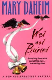 Wed and Buried