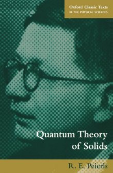 Quantum Theory of Solids (Oxford Classic Texts in the Physical Sciences)