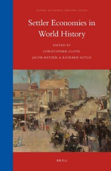 Settler Economies in World History