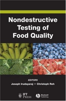 Nondestructive Testing of Food Quality (Institute of Food Technologists Series)  