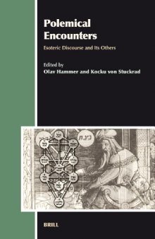Polemical Encounters: Esoteric Discourse and Its Others